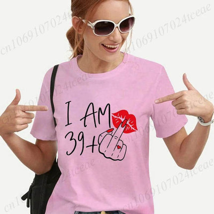 Women Fashion I Am 39 Birthday Shirt - Mad Fly Essentials