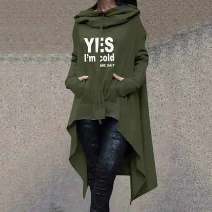 Women Yes I'm Cold Me 24:7 Funny Hoodie Tops