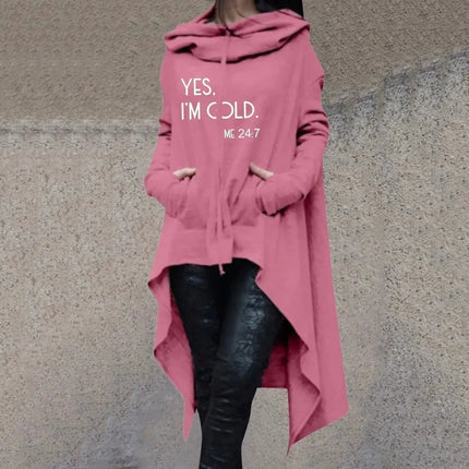 Women Yes I'm Cold Me 24:7 Funny Hoodie Tops