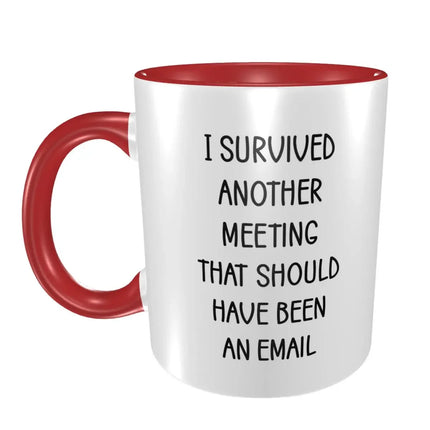 Coffee Mug I Survived Another Meeting Mug - Coffee Mugs - Magic Mugs - Mad Fly Essentials