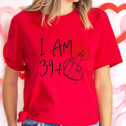 Women New Fashion I Am 39+ Finger Birthday T-shirt - Mad Fly Essentials