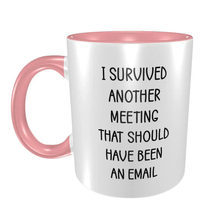 Coffee Mug I Survived Another Meeting Mug - Coffee Mugs - Magic Mugs - Mad Fly Essentials