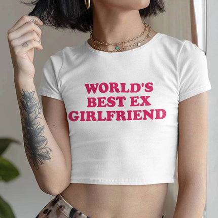Chaunuer Women Fashion Worlds Best Ex Girlfriend Crop Top - Mad Fly Essentials