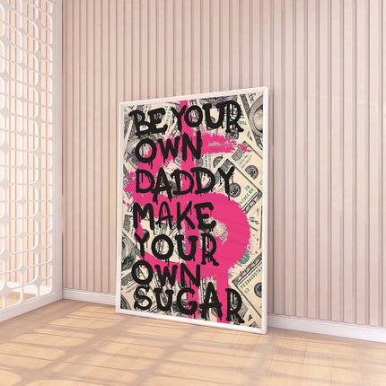 Be Your Own Sugar Motivational Canvas Wall Art
