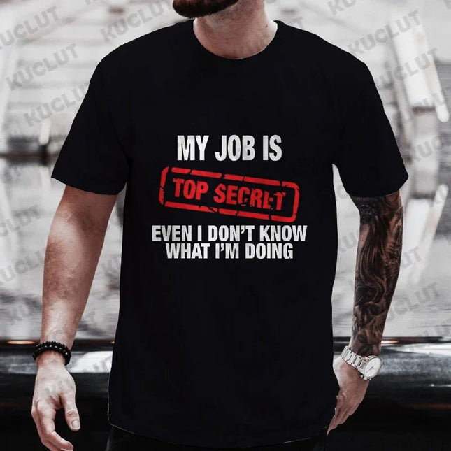 Shirt My Job Is Top Secret Short Graphic Tees - Shirt - Demlfen - Mad Fly Essentials
