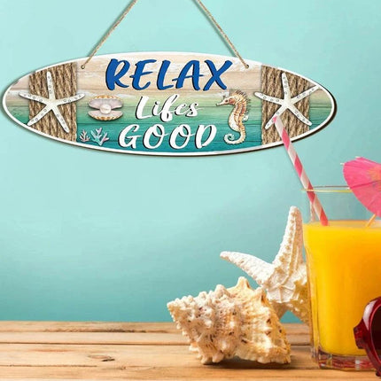 Summer Beach House Relax Life's Good Sign Decor - Sign Decor - Denim Meow - Mad Fly Essentials
