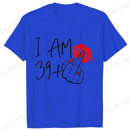 Women New Fashion I Am 39+ Finger Birthday Shirt - Shirt - You're My Secret - Mad Fly Essentials
