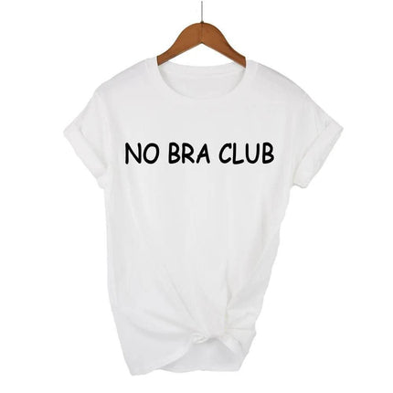 Women No Bra Club Short Funny Graphic Shirt - Mad Fly Essentials